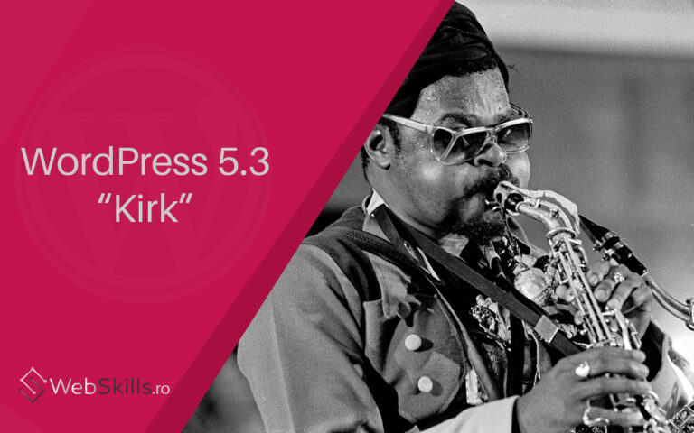 WordPress 5.3 – Kirk